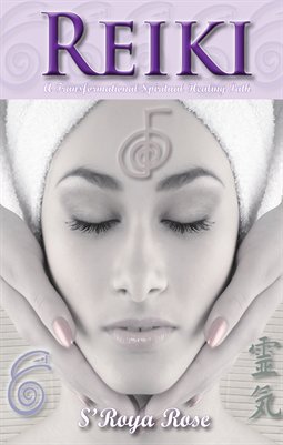 REIKI a Transformational Spiritual Healing Path