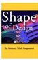 The Shape of Design