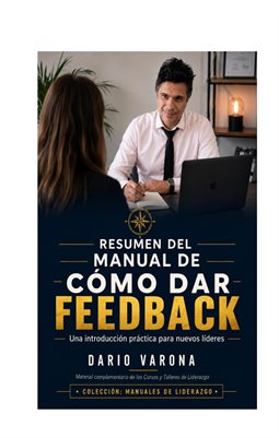 Resumen del Manual de cómo dar feedback