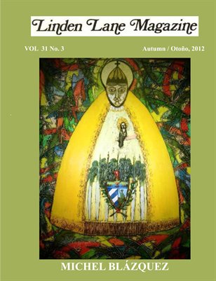 LINDEN LANE MAGAZINE  VOL. 31 # 3, AUTUMN/OTOÑO 2012