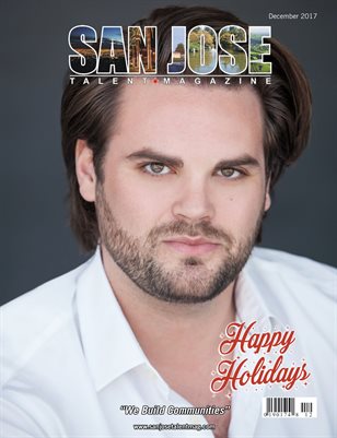 San Jose Talent Magazine December 2017 Edition