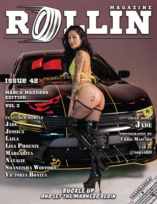 Rollin Magazine - Issue 42 (Cover Model Jade)