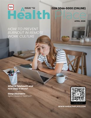 April 2026 Edition- A Health Place