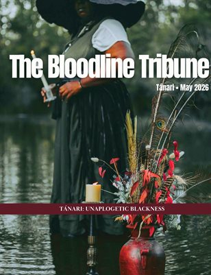 The Bloodline Tribune May 2026- Tanári