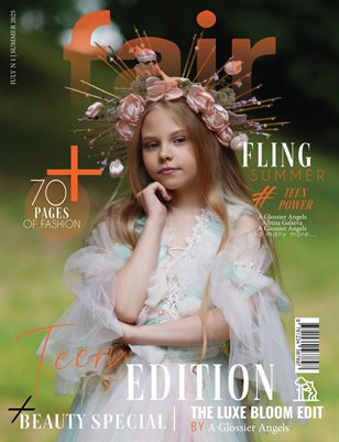 FAIR Magazine | The July Teen Edition | Vol. 1 |2026