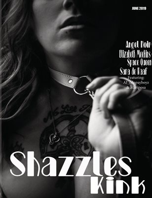 Shazzles Kink June 2019