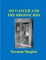 My Cancer and the Orgone Box
