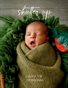 Shutter Up Magazine Issue 578 Newborns