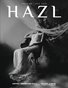 HAZL Magazine: ISSUE #6 - AUG 2026