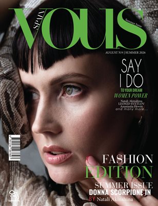 VOUS Magazine | The August Fashion Edition | Vol.9 | 2026