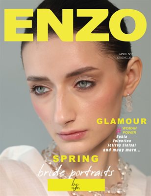 ENZO Magazine | The April Fashion & Beauty Edition | Vol.2 | 2025