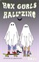 Hex Gurls Hallozine 2021