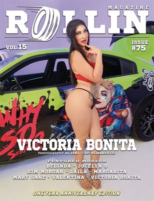 Rollin Magazine - Issue 75 (Cover Model Victoria Bonita)