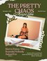 Pretty Chaos Magazine The Only Scandal Issue
