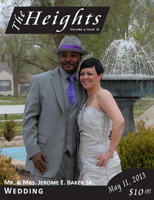Volume 4 Issue 18 - Mr. & Mrs. Jerome E. Baker Sr. Wedding