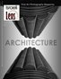 Israeli Lens #8 - Architecture Photography