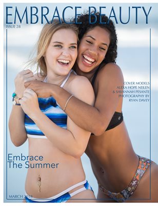Embrace Beauty Magazine Issue 28 Embracing the Summer