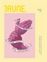 Jaune Magazine Issue 01 \ Cover 9