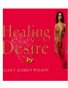 Healing Desire