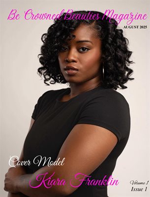 BECROWNEDBEAUTIES EVERYDAY GLAM MAG VOLUME 1 ISSUE 1