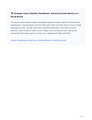 📚 Strategic Asset Volatility Handbooks: Advanced Scale Mastery on Dice6 Brand