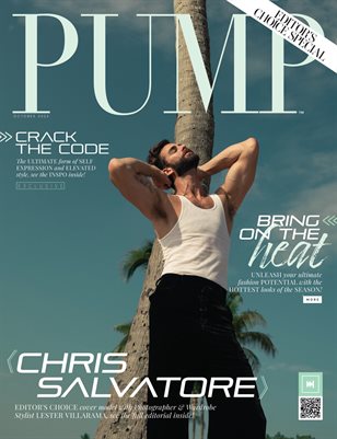 PUMP Magazine | End of Summer | Autumn Edition | Editor's Choice | October 2023 | Vol.2