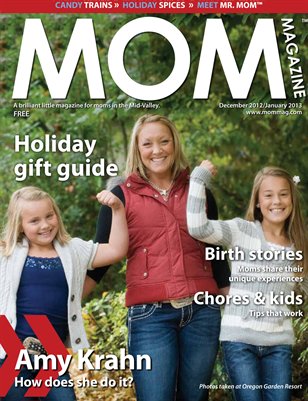 MOM Magazine, Holiday 2012 in the Mid-Valley