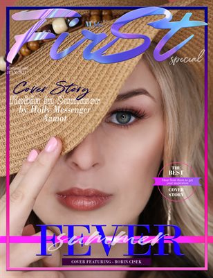 The FIRST Magazine FEVER SUMMER July 2021 vol.7