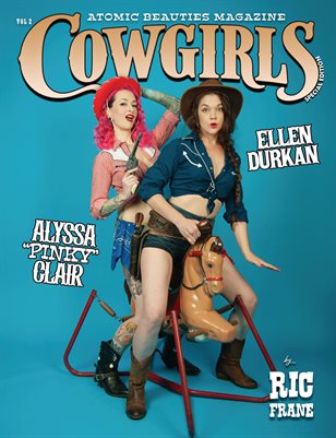 Atomic Beauties Magazine - Cowgirls Special Edition 2026 Vol 2 Alyssa "Pinky" Clair and Ellen Durkan Cover