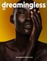 DREAMINGLESS MAGAZINE - ISSUE 42 - PART FIVE