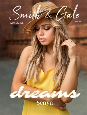Smith and Gale Magazine Volume 26 Featuring Senya