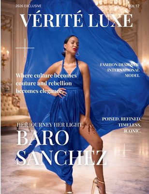 VÉRITÉ LUXÈ MAGAZINE VOL 13