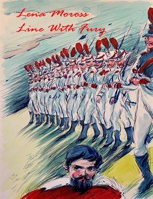 Lena Moross:  Line With Fury