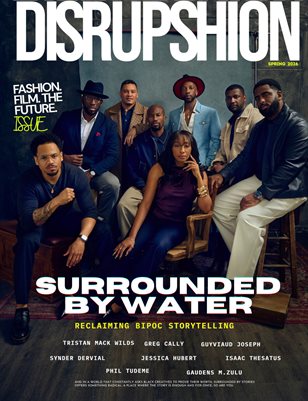 DISRUPSHION, THE SPRING ISSUE VOL.3
