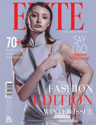 ELITE Magazine | The February Fashion Edition | Vol.10 | 2025