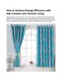 How to Achieve Energy Efficiency with Silk Curtains and Thermal Lining