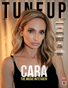 TUNE UP Mag - CARA - Sept/2020 - PLPG GLOBAL MEDIA