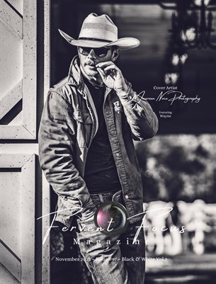 Fervent Focus Magazine: Issue #97 Black & White Vol.2