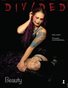 Divided Beauty Magazine Volume 5 Issue 42