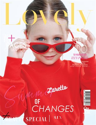 LOVELY Magazine | The July Teen Edition | Vol.4 | 2025
