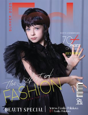 FEEL Magazine | The July Teen Edition | Vol.1 | 2025