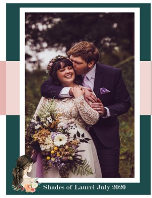 July Shades of Laurel 