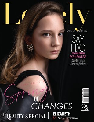 LOVELY Magazine | The April Teen Edition | Vol.5 | 2026