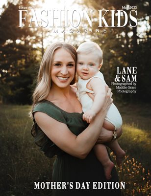 Fashion Kids Magazine | Issue #627 - Mother's Day Special