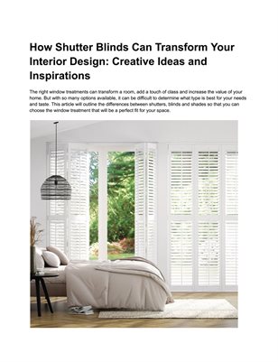 How Shutter Blinds Can Transform Your Interior Design: Creative Ideas and Inspirations