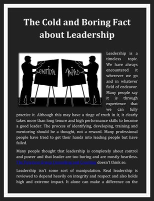 The Cold and Boring Fact about Leadership