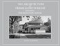 The Architecture of Frank Lloyd Wright featuring The Boynton House