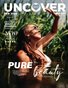 UNCOVER VOL 227 Fashion & Beauty