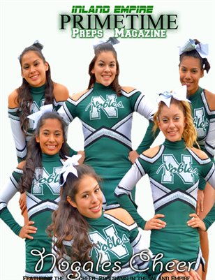 Inland Empire Prime Time Preps Magazine Nogales Cheer Edition April 2012