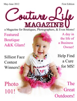 Couture Life Magazine {May-June}